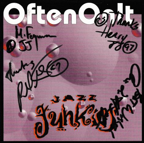 Jazz Junkies: Often OnIt Signed - NeverDieMedia