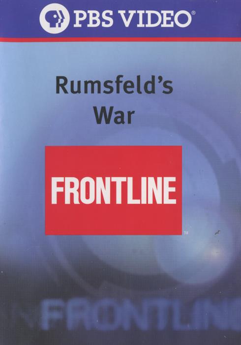 Frontline: Rumsfeld's War
