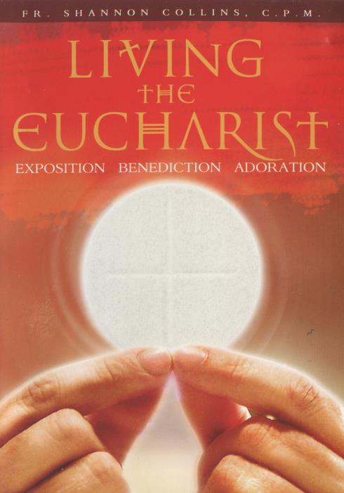 Living The Eucharist