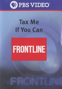 Frontline: Tax Me If You Can