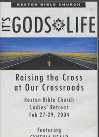 Its Gods Life: Raising The Cross At Our Crossroads 4-Disc Set