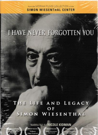 I Have Never Forgotten You: The Life & Legacy Of Simon Wiesenthal