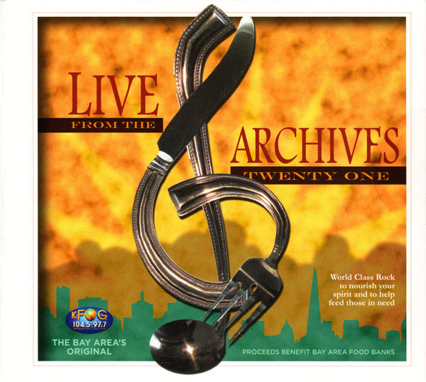 KFOG Live From The Archives Volume 21