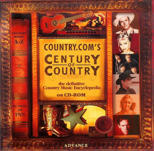 Century Of Country: The Definitive Country Music Encyclopedia