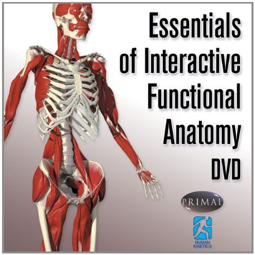 Essentials Of Interactive Functional Anatomy