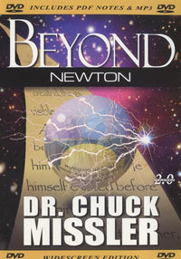 Beyond Newton By Dr. Chuck Missler