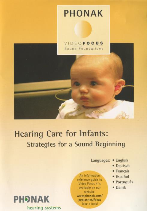 Hearing Care For Infants: Strategies For A Sound Beginning