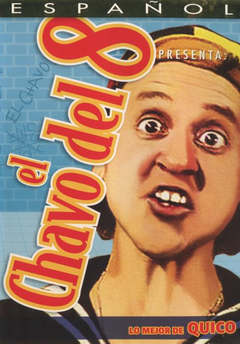 El Chavo Del 8 Presenta: Lo Mejor De Quico
