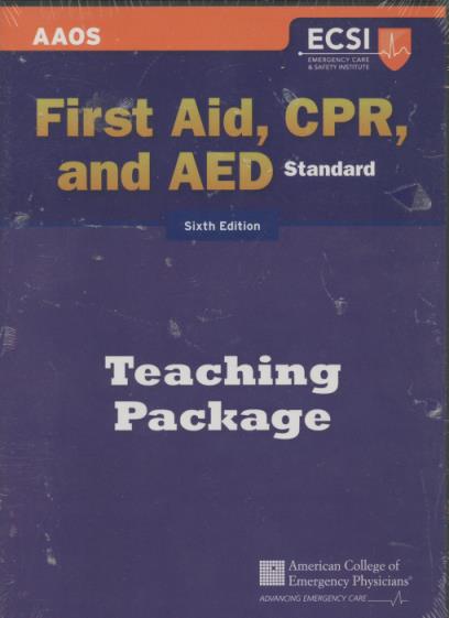 First Aid, CPR, And AED Teaching Package: Standard Standard Sixth Edition