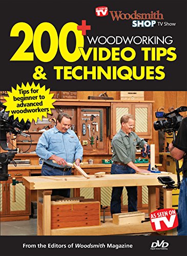 200+ Woodworking Video Tips & Techniques