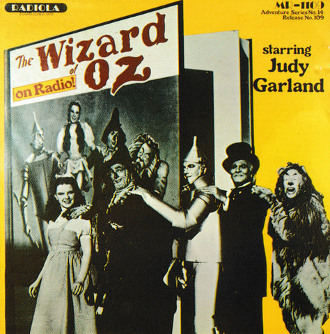 The Wizard Of Oz On Radio!