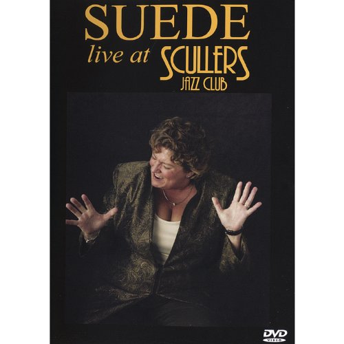 Suede: Live At Scullers Jazz Club