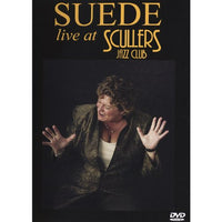 Suede: Live At Scullers Jazz Club