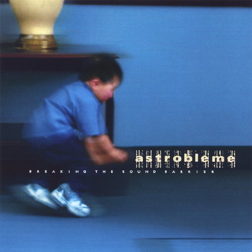 Astrobleme: Breaking The Sound Barrier