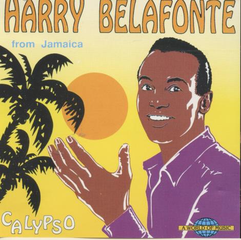 Harry Belafonte: Calypso From Jamaica