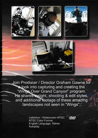 Behind The Scenes & Beyond The Rim: Filming The Flight Of Discovery: Wings Over Grand Canyon