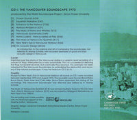 The Vancouver Soundscape 1973 / Soundscape Vancouver 1996 2-Disc Set