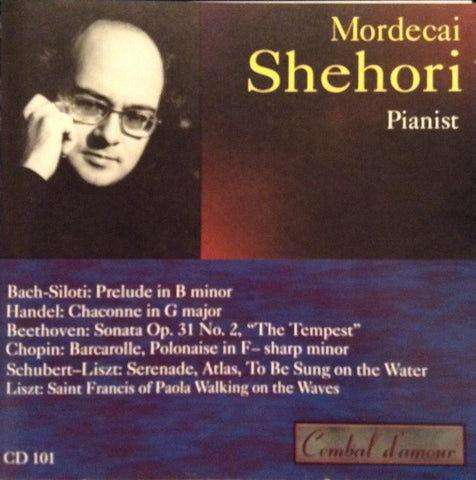 Mordecai Shehori: Pianist