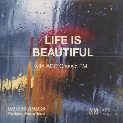Life Is Beautiful With ABC Classic FM Promo