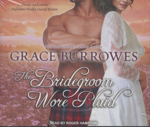The Bridegroom Wore Plaid: MacGregor Book 1 Unabridged 8-Disc Set