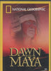 National Geographic: Dawn Of The Maya