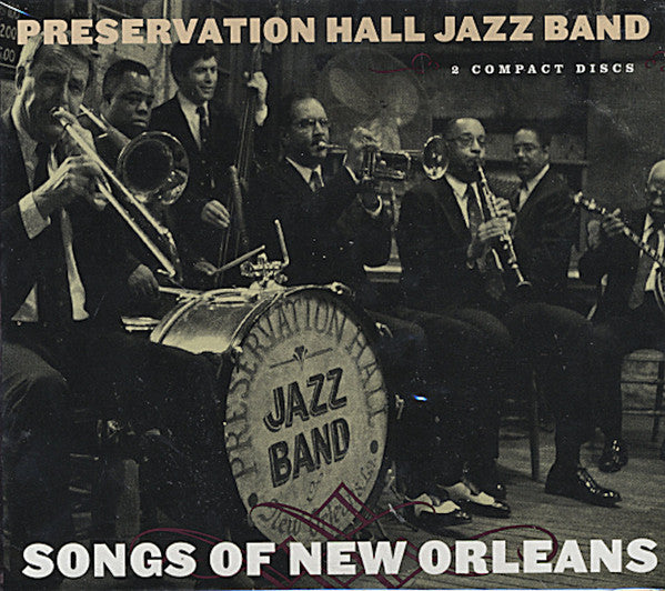 Preservation Hall Jazz Band: Songs Of New Orleans 2-Disc Set