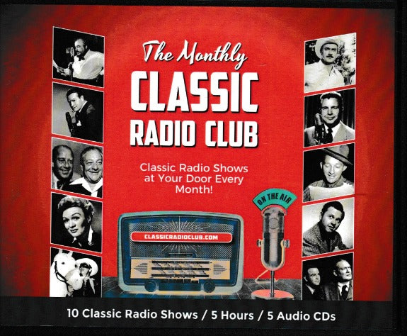 The Monthly Classic Radio Club - NeverDieMedia