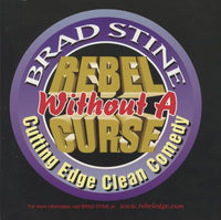 Brad Stine: Rebel Without A Curse Signed
