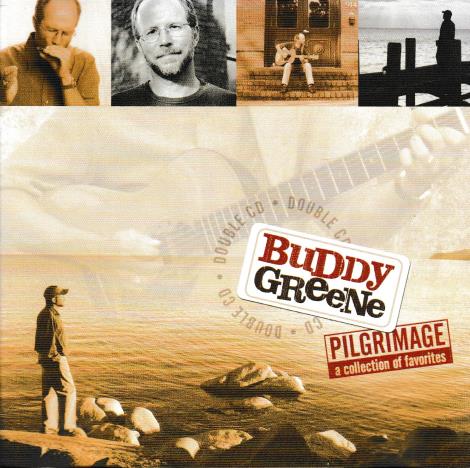 Buddy Greene: Pilgrimage: A Collection Of Favorites Autographed 2-Disc Set