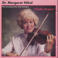 Dr. Margaret Nikol: Violin Praise
