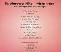 Dr. Margaret Nikol: Violin Praise