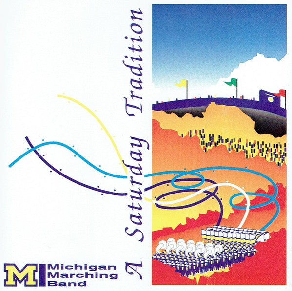 The University Of Michigan Marching Band: A Saturday Tradition