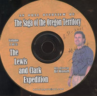 The Saga Of The Oregon Territory: An Oral Overview Volume 1 Signed