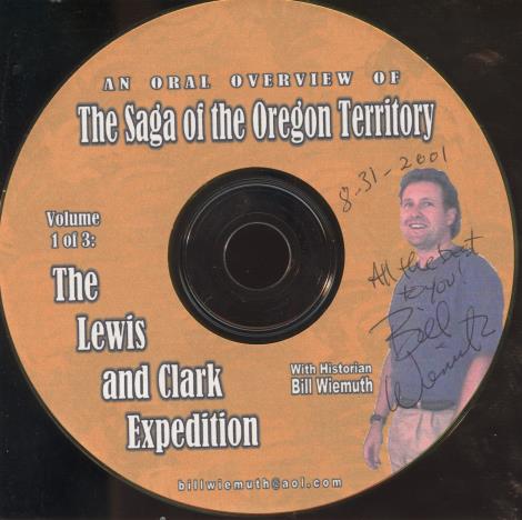 The Saga Of The Oregon Territory: An Oral Overview Volume 1 Signed