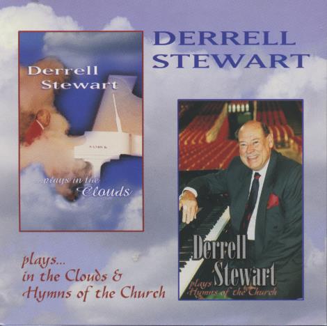 Derrall Stewart: Plays... In The Clouds & Hymns Of The Church