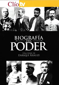 Biografia Del Poder: Una Serie De Enrique Krauze 2-Disc Set