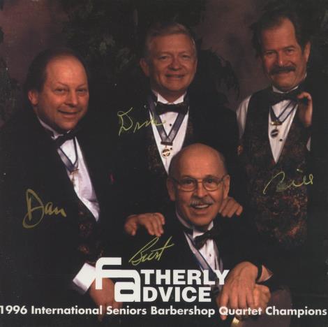 Fatherly Advice: 1996 International Seniors Barbershop Quartet Champions Signed