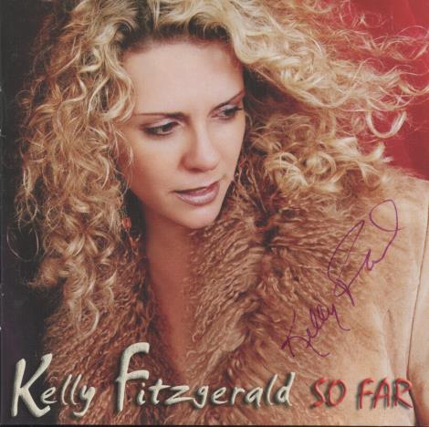 Kelly Fitzgerald: So Far Signed
