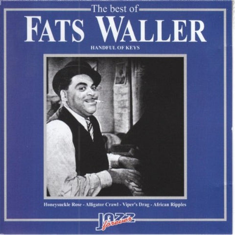 Fats Waller: The Best Of Fats Waller: Handful of Keys