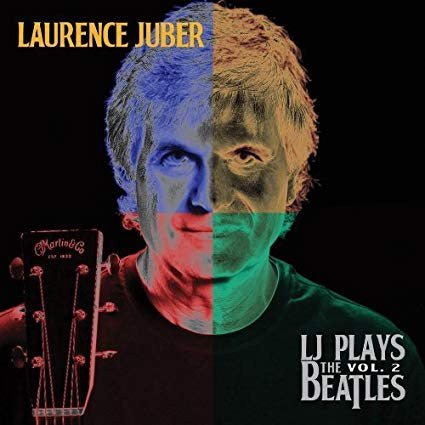 Laurence Juber: LJ Plays The Beatles Volume 2