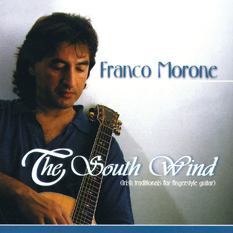 Franco Morone: The South Wind