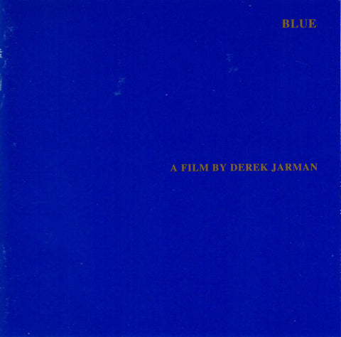 Derek Jarman: Blue