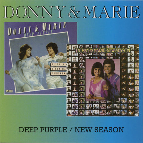 Donny & Marie Osmond: Deep Purple / New Season