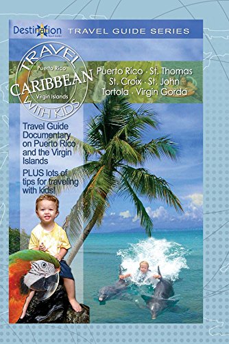 Travel With Kids: Caribbean