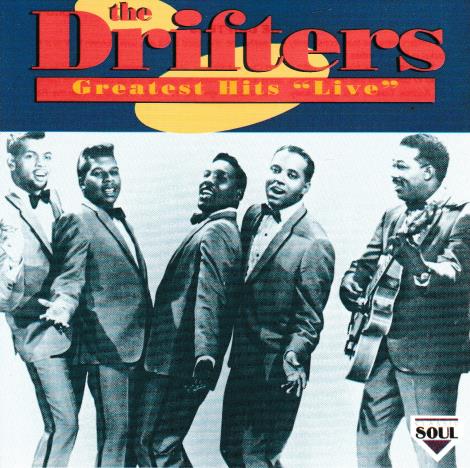 The Drifters: Greatest Hits Live