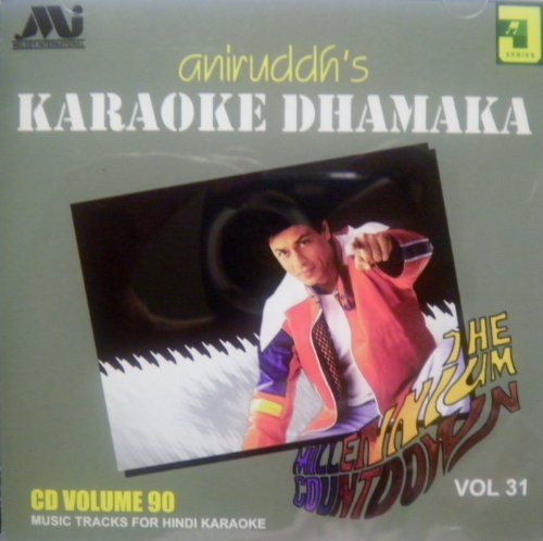 Aniruddh's Karaoke Dhamaka: The Millennium Countdown Volume 31