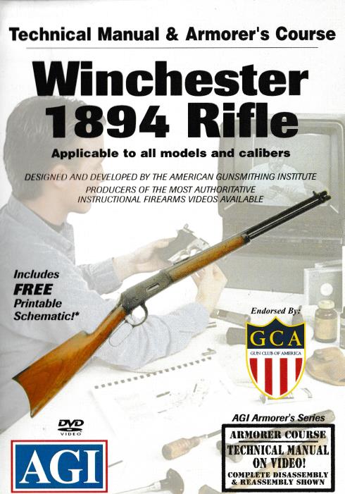 Winchester 1894 Rifle: Technical Manual & Armorer's Course