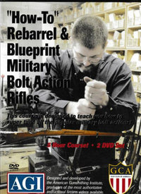 How To Rebarrel & Blueprint Military Bolt Action Rifles 2-Disc Set