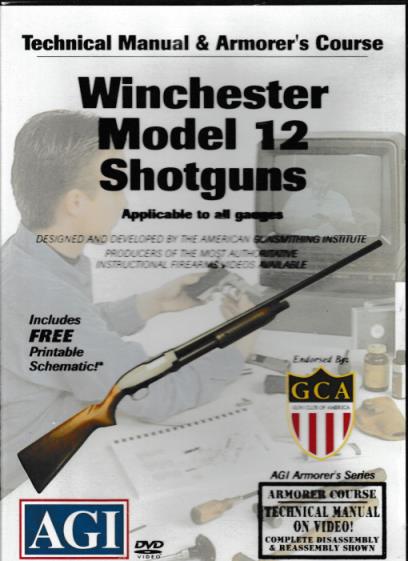 Winchester Model 12 Shotguns: Technical Manual & Armorer's Course