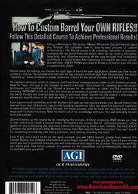 How To Custom Barrel Bolt Action Rifles